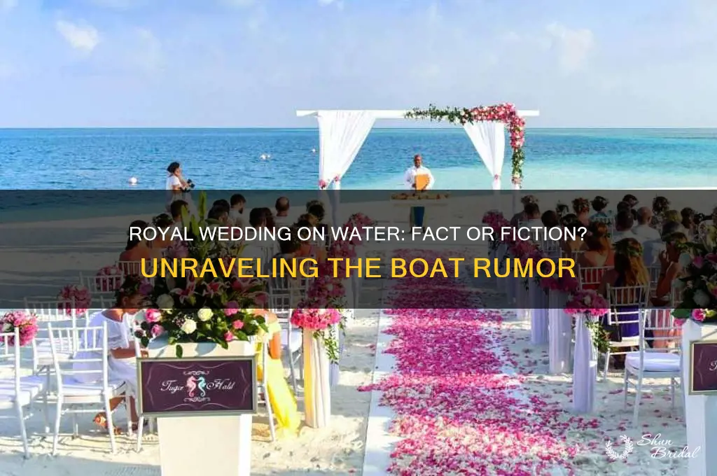 is the royal wedding in a boat