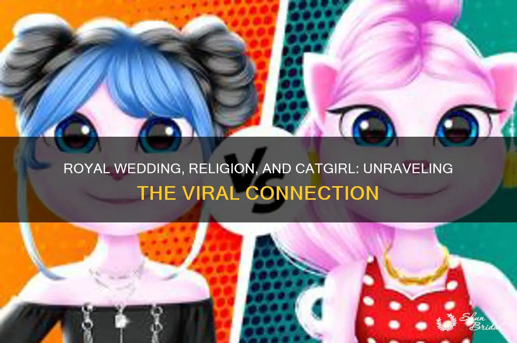 is the royal wedding religion catgirl
