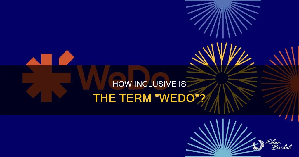 is the term wedo always used