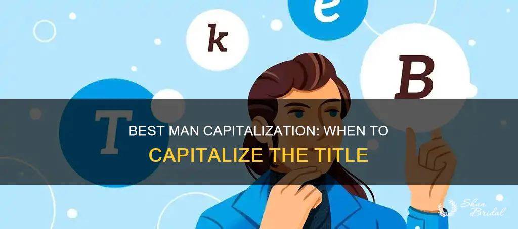 is the title best man capitalized