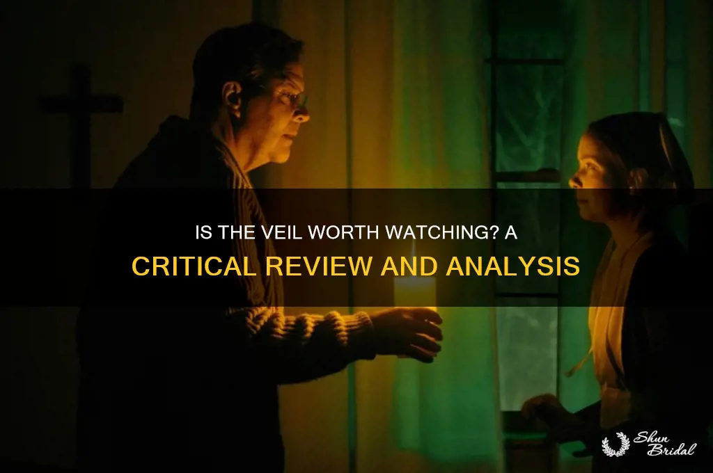 is the veil worth watching