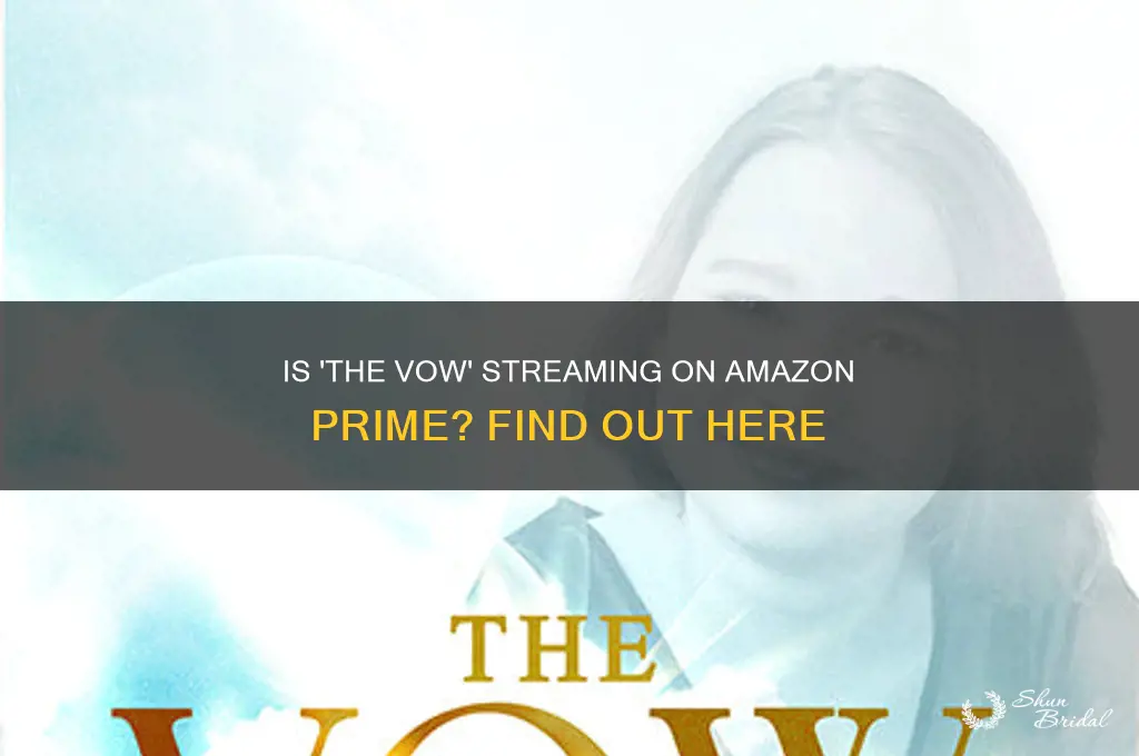 is the vow on amazon prime