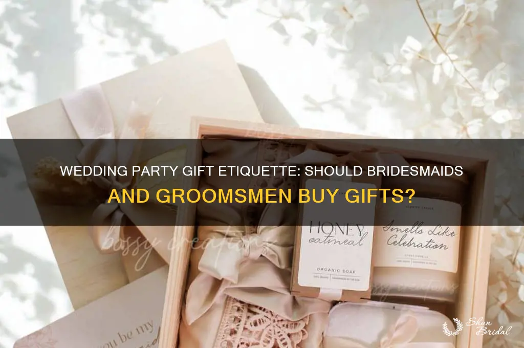 is the wedding party supposed to buy gifts