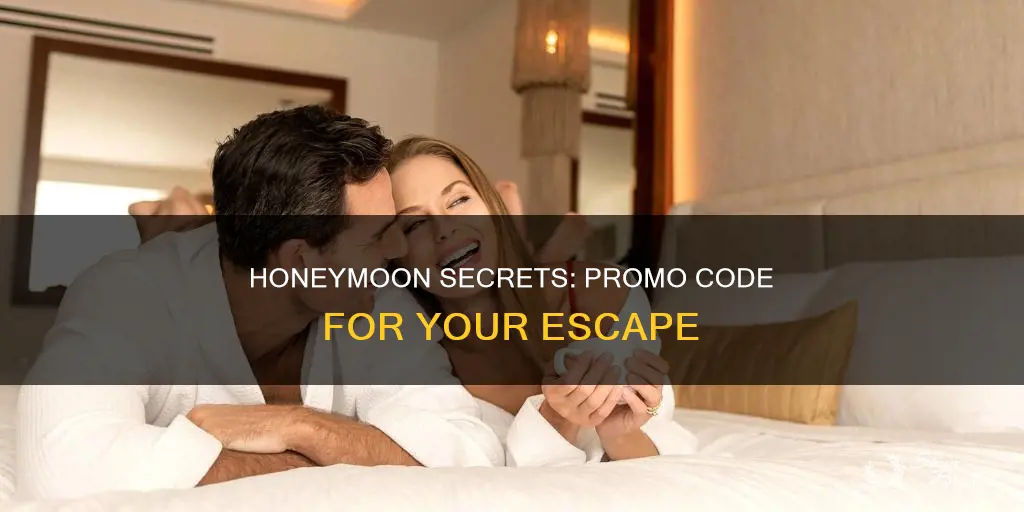 is their a promo code for the honeymoon package secrets