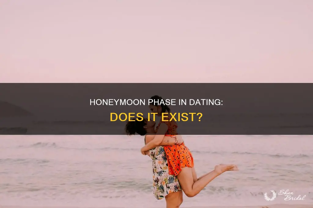 is there a honeymoon phase in dating