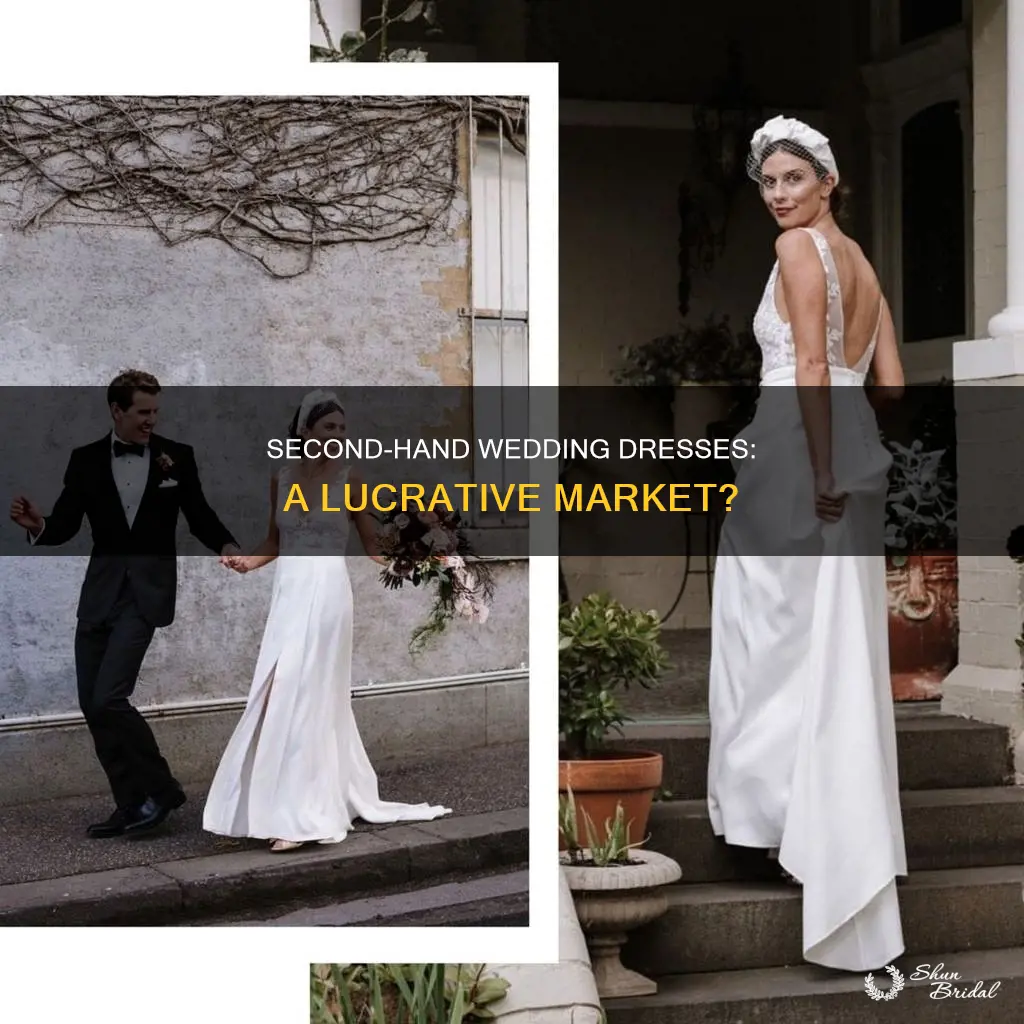 is there a market for second hand wedding dresses