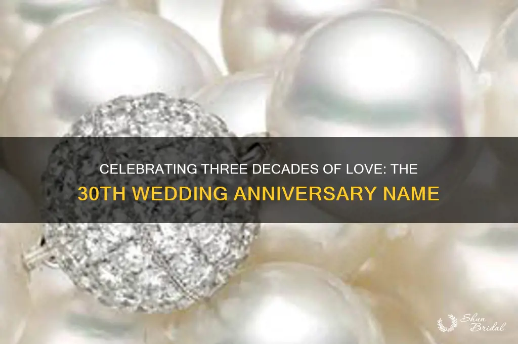 is there a name for a 30th wedding anniversary