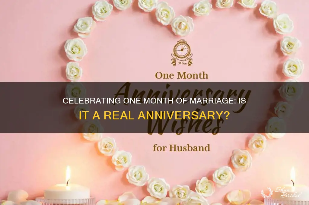 is there a one month wedding anniversary