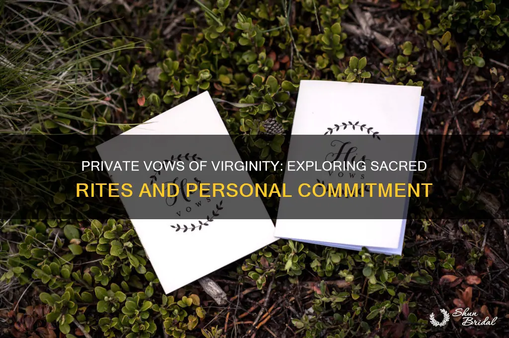 is there a rite for making private vows of virginity