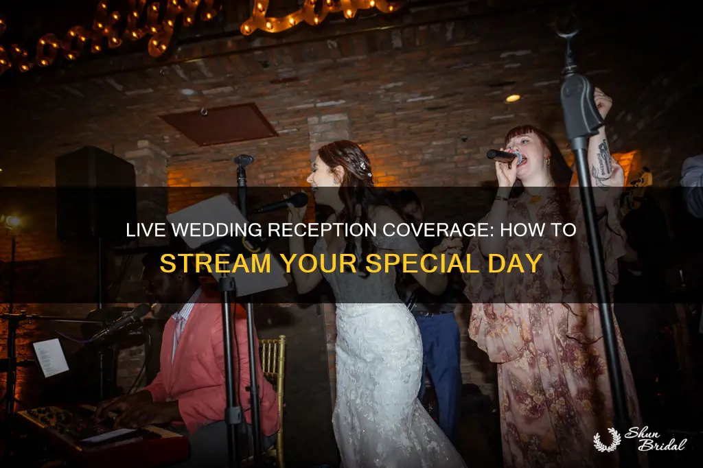 is there live coverage of the wedding reception
