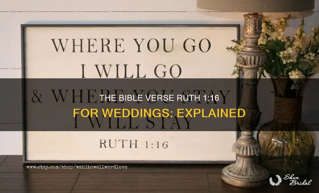 is this bible verse whither thour goest used for weddings