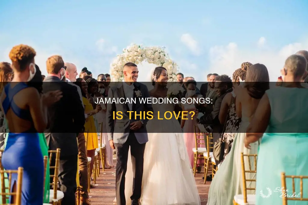 is this love jamaican wedding songs