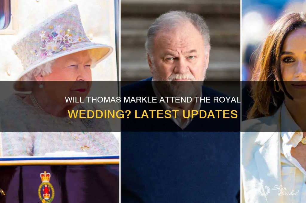 is thomas markle going to the wedding
