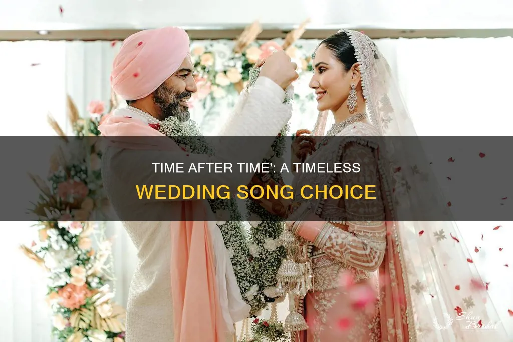 is time after time a good wedding song