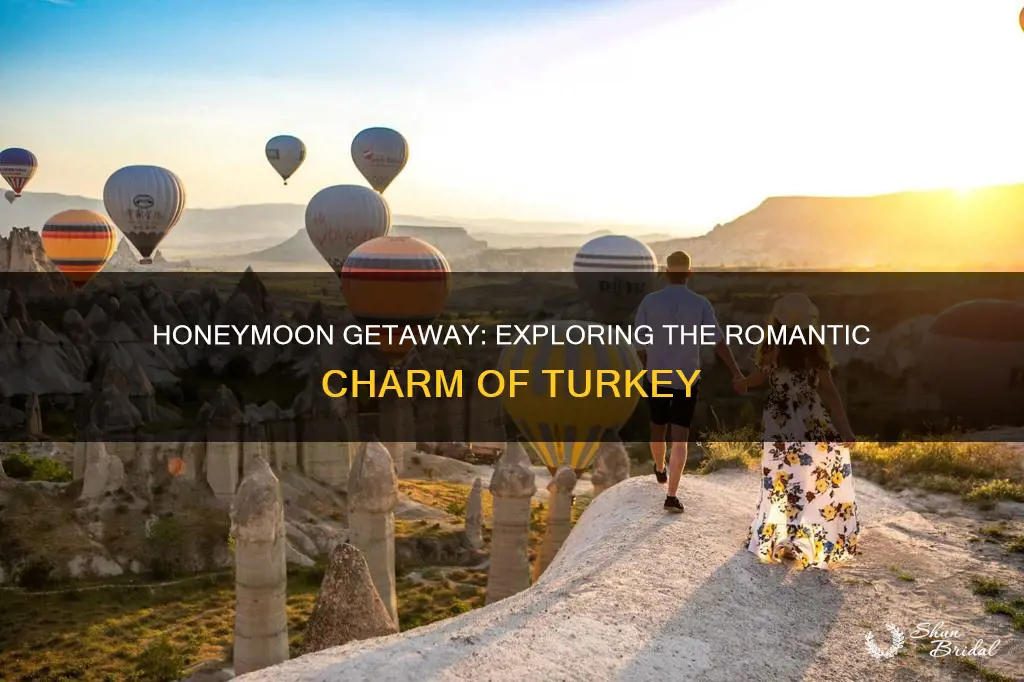 is turkey good for honeymoon