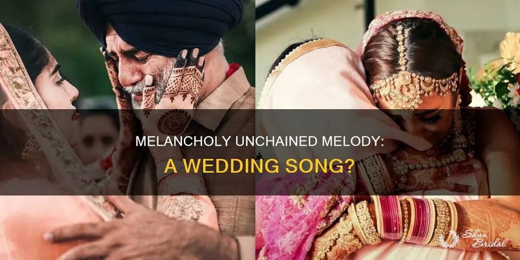 is unchained melody too sad for a wedding song