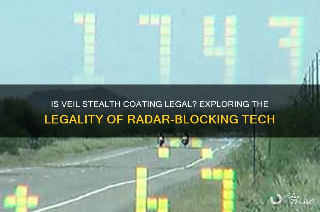 is veil stealth coating legal