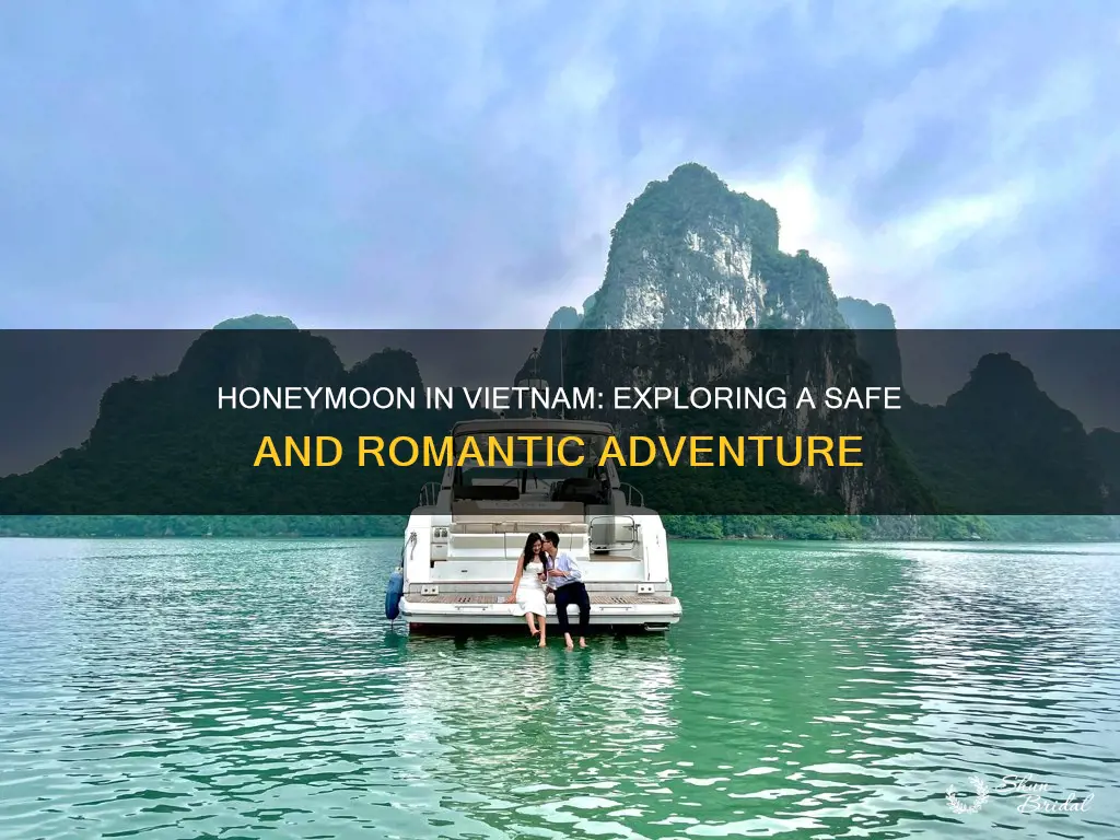 is vietnam safe for honeymoon