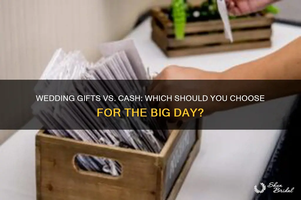 is wedding gifts or cash