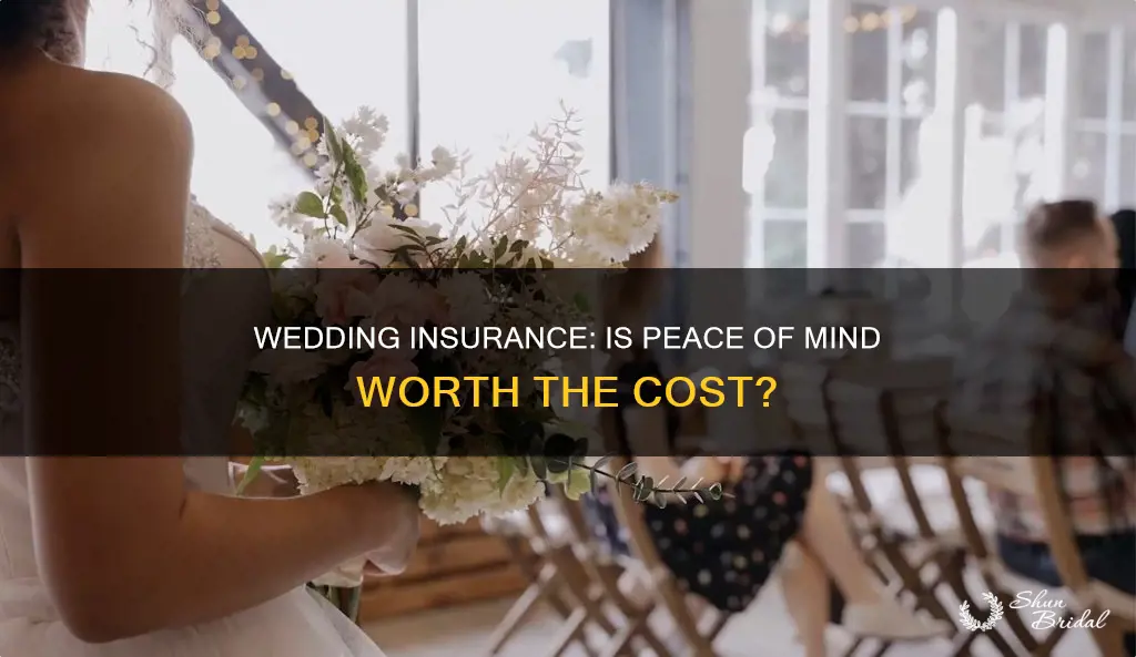 is wedding insurance worth it