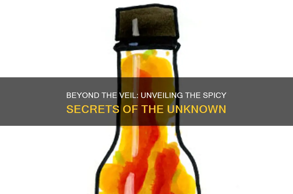 is what lies beyond the veil spicy