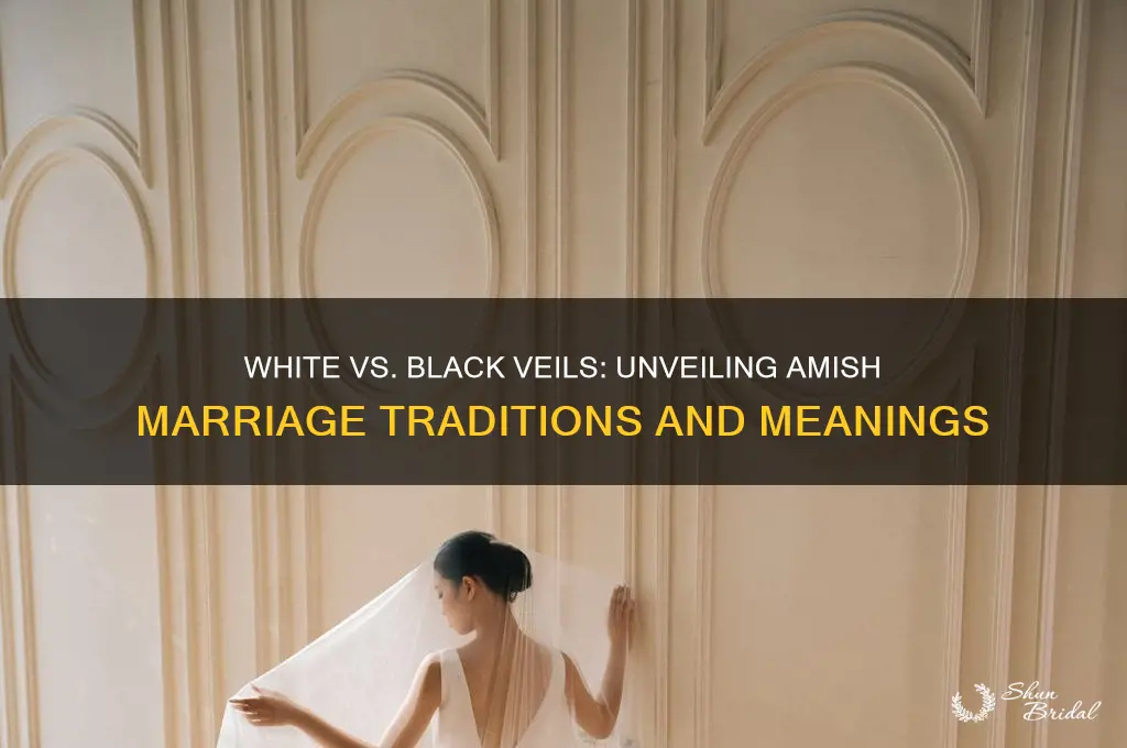 is white or black veil married amish