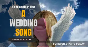 The Wind Beneath My Wings: A Wedding Song?
