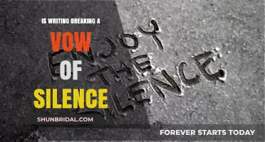 Writing's Whisper: Does It Shatter the Sacred Vow of Silence?