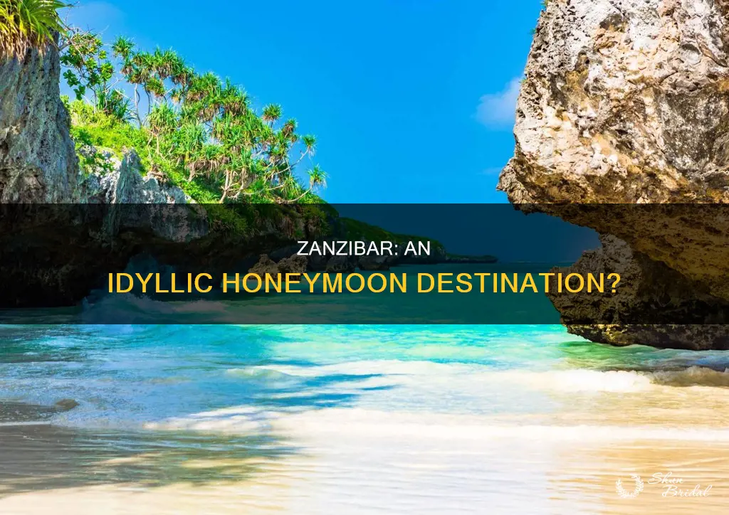 is zanzibar a good honeymoon destination