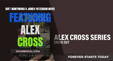 Unraveling the Mystery: Is 'Honeymoon' a James Patterson Alex Cross Novel?