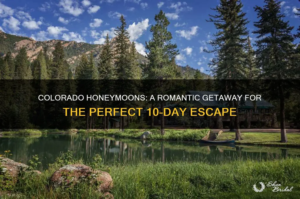 may 10th honeymoon to colorado