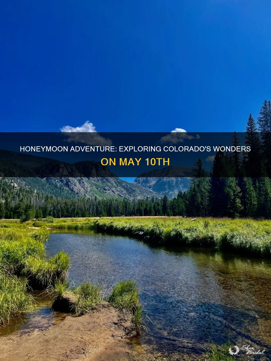 may 10th honeymoon to colorado
