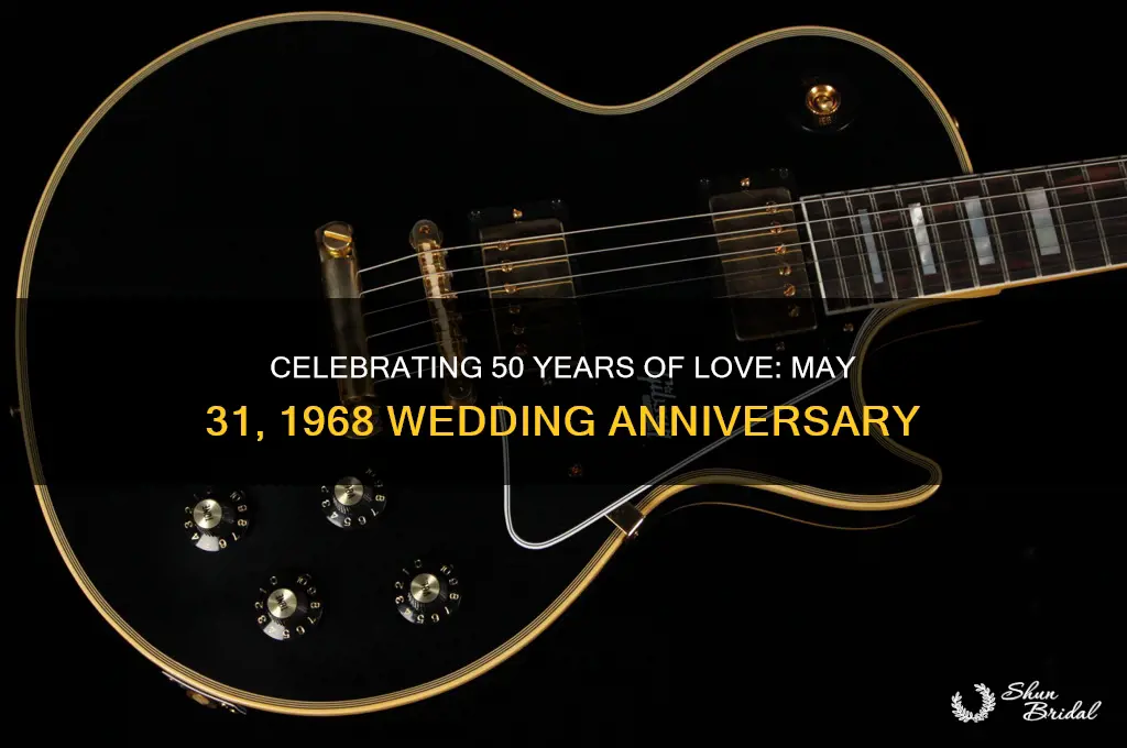 may 31 1968 50th wedding anniversary