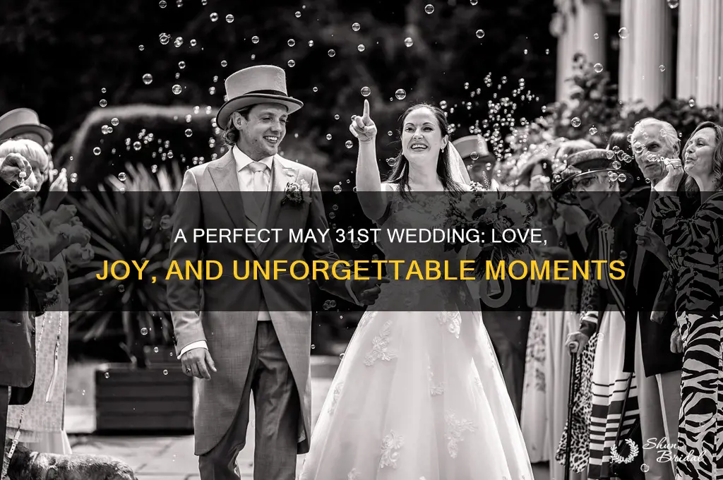 may 31 wedding day