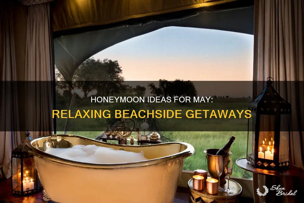 may honeymoon ideas