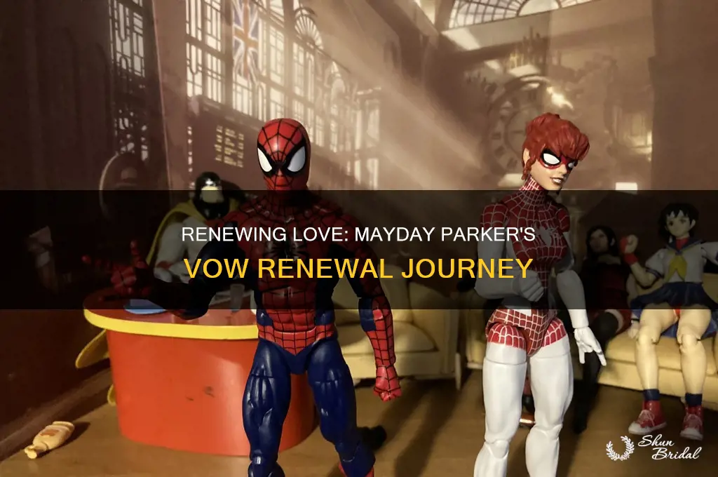 may mayday parker renew your vows