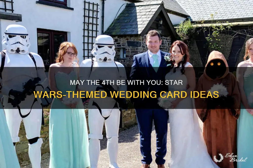 may the 4th be with you wedding card