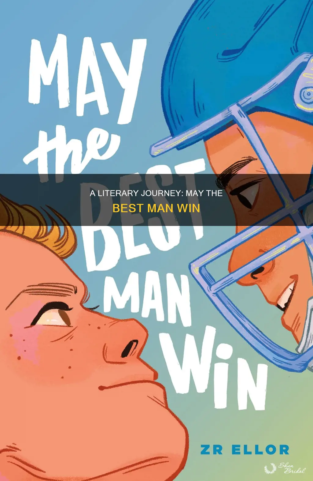 may the best man win book