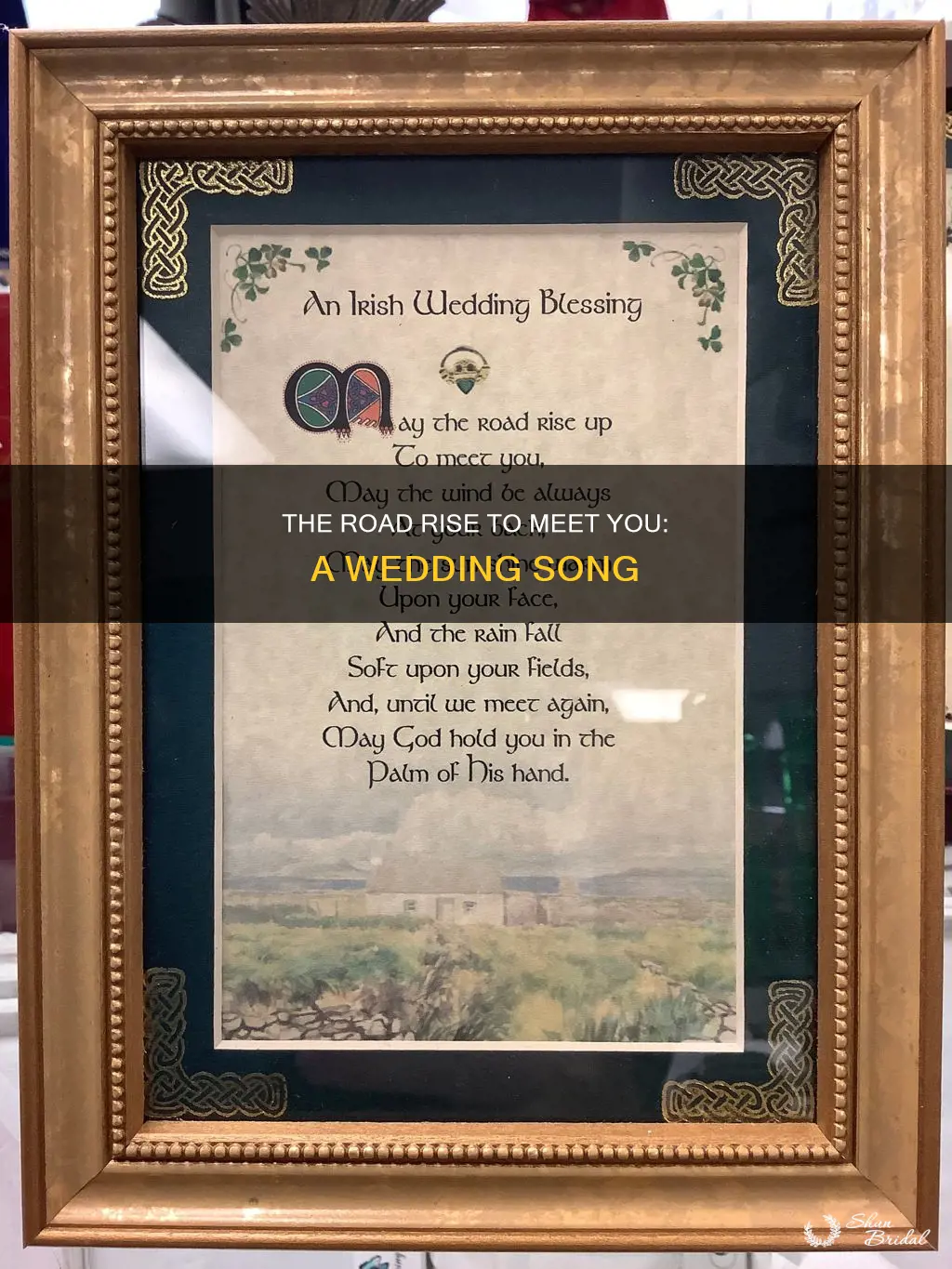 may the road rise to meet you wedding song