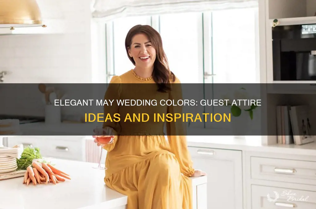 may wedding colors guest