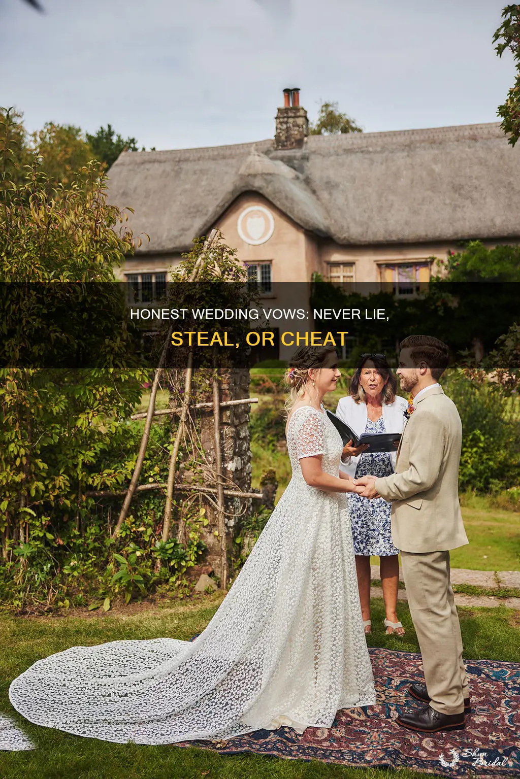 may you never lie steal or cheat wedding vows