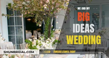 Me and My Big Ideas: Planning the Wedding of Your Dreams