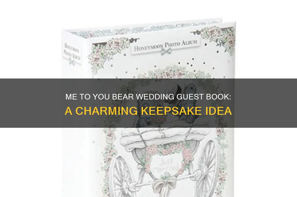 me to you bear wedding guest book
