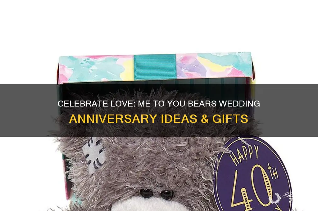 me to you bears wedding anniversary