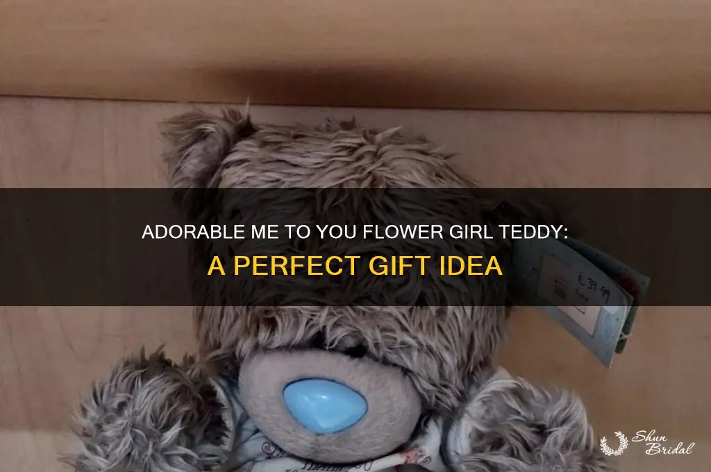 me to you flower girl teddy