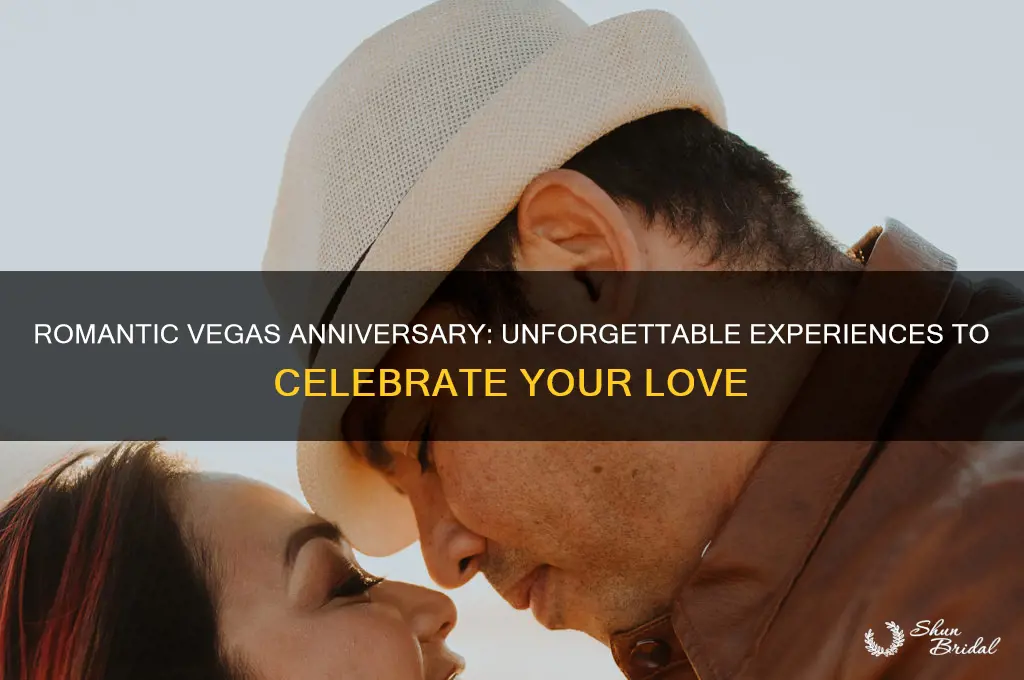 must do while celerbrating wedding anniversary in vegas
