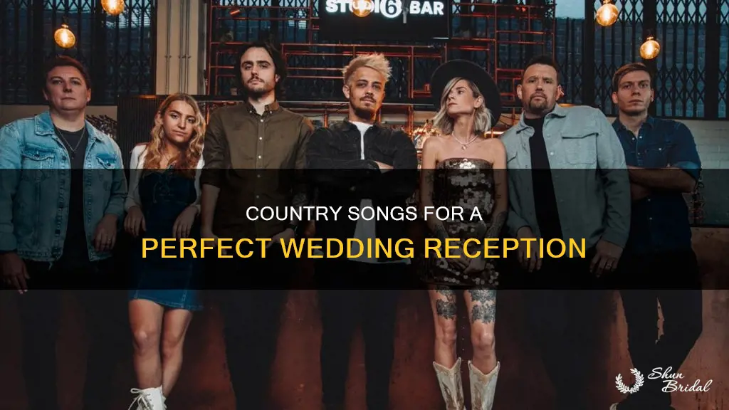 must have country songs at wedding reception