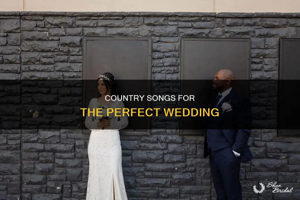 must have country songs for wedding