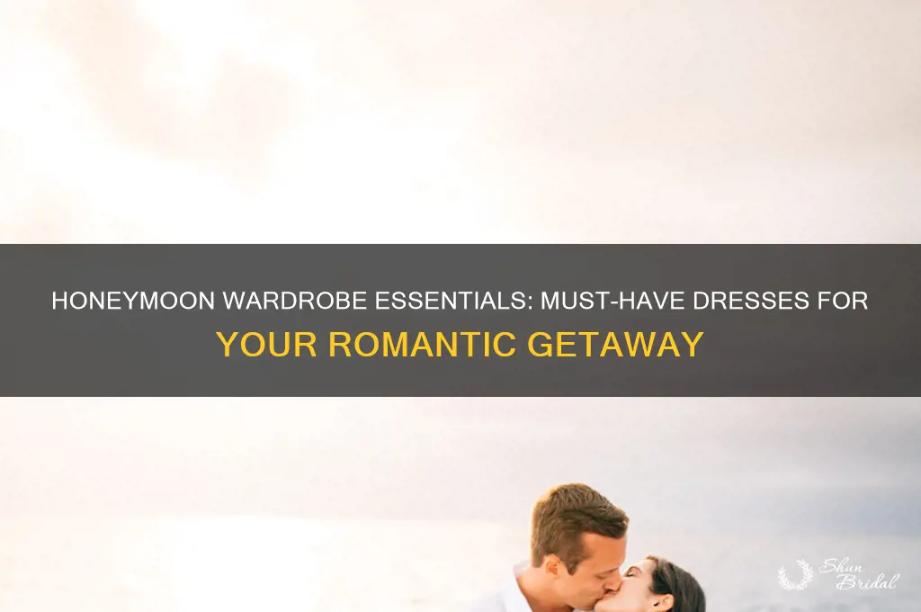 must have dresses for honeymoon