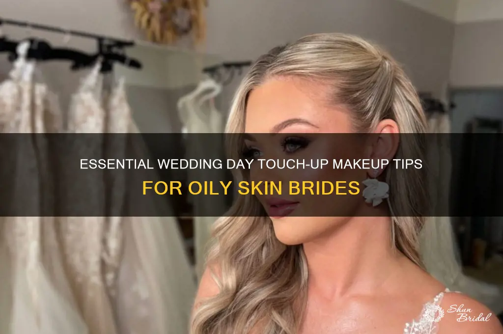 must have wedding day touch up makeup for oily skin